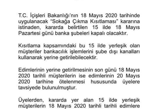 18 Mayıs 2020 Sokağa Çıkma Kısıtlaması