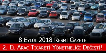 İkinci El Araç Alım Satım Yönetmeliğindeki Değişiklikler hk.