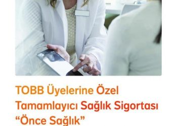 TOBB Tamamlayıcı Sağlık Sigortası’ imkanı sunuyor