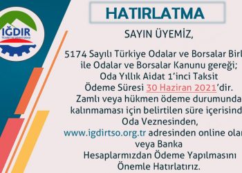 Aidatların ilk taksidi için son gün 30/06/2021