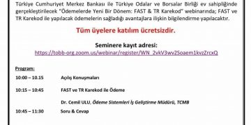 Türkiye Cumhuriyet Merkez Bankası ile Türkiye Odalar ve Borsalar Birliği ev sahipliğinde gerçekleştirilecek “Ödemelerde Yeni Bir Dönem: FAST & TR Karekod” webinarında; FAST ve TR Karekod ile yapılacak ödemelerin sağladığı avantajlara ilişkin bilgilendirme yapılacaktır.Tüm üyelere katılım ücretsizdir.