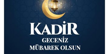 Güzel Ülkemize ve Milletimize hayırlara vesile olması duası ile Kadir Gecemiz mübarek olsun…
