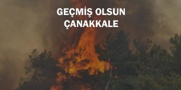 GEÇMİŞ OLSUN ÇANAKKALE…
