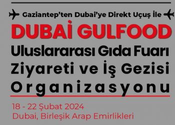 DUBAİ GULFOOD GIDA FUARI
