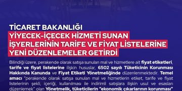 Ticaret Bakanlığı Yiyecek-İçecek Hizmeti Sunan İşyerlerinin Tarife ve Fiyat Listelerine Yeni Düzenlemeler Getirdi. T.C. Ticaret Bakanlığı
