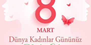 Ey Kahraman Türk Kadını! Sen yerde sürünmeye değil, omuzlar üzerinde yükselmeye layıksın.”M. Kemal Atatürk8 Mart Dünya Kadınlar Günü’nde, saygıdeğer Türk kadınlarına sağlık ve mutluluk dolu bir gelecek diliyoruz.