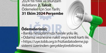 2024 Yılı Yıllık ve Munzam Aidatların 2. Taksit Ödemeleri İçin Son Tarih; 31 Ekim 2024 Perşembe Ödemelerinizi; Banka hesaplarımıza havale yolu ile, Odamız veznesine nakit veya kredi kartı ile, https://uye.tobb.org.tr//hizliaidatodeme.jsp sistemi üzerinden gerçekleştirebilirsiniz.