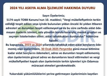 ÜYELERİMİZE DUYURULUR..